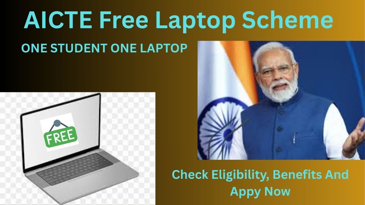 AICTE Free Laptop Scheme